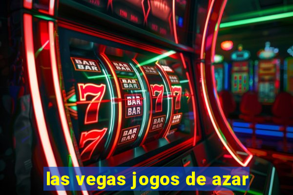 las vegas jogos de azar